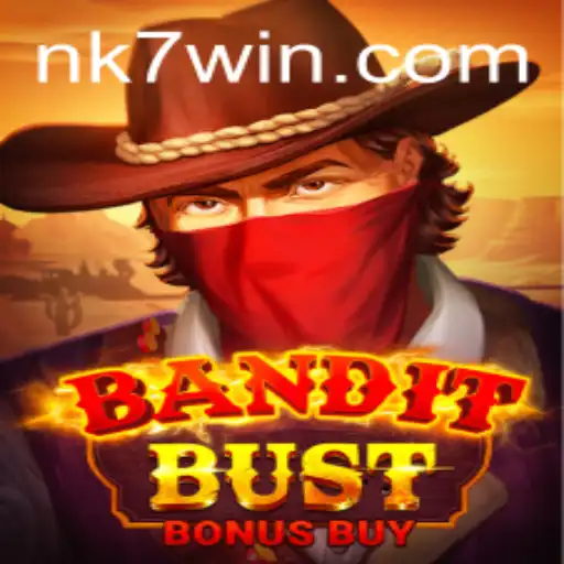 Explore o Mundo de BanditBustBonusBuy: O Jogo Inovador da NK7.GAME