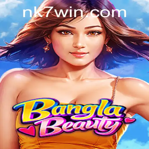 BanglaBeauty: Explorando o Fascinante Mundo do NK7.GAME