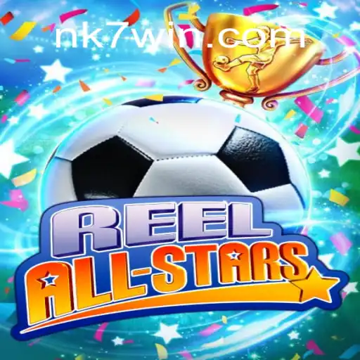 Explore o Mundo Divertido de ReelAllStars com NK7.GAME